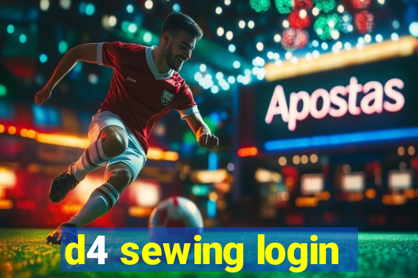 d4 sewing login